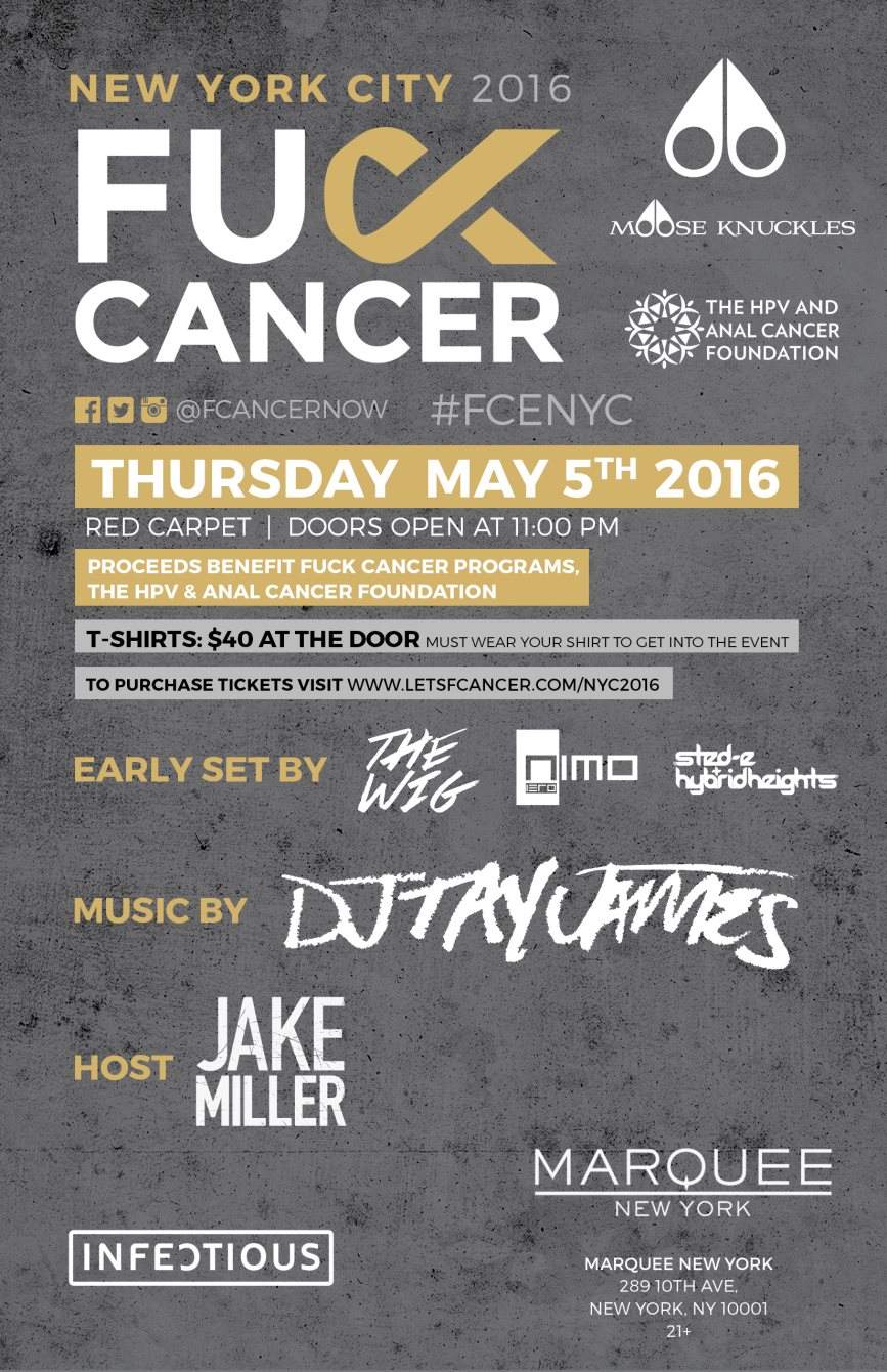 Fuck Cancer with DJ Tay James, Nimo Iero, The Wig & More - フライヤー表