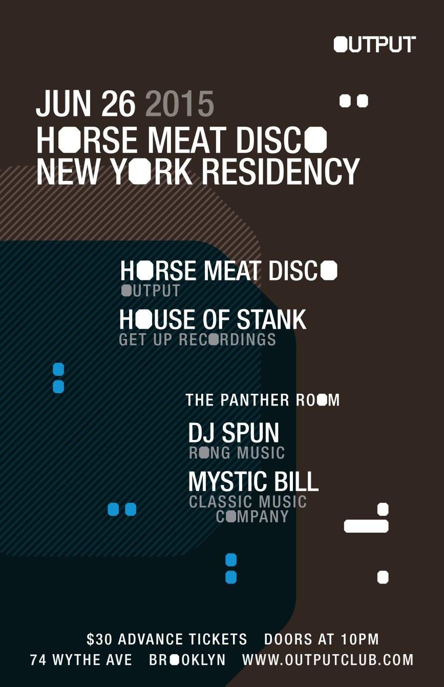 Horse Meat Disco New York Residency - Horse Meat Disco/ House of Stank/ DJ Spun/ Mystic Bill - Página frontal