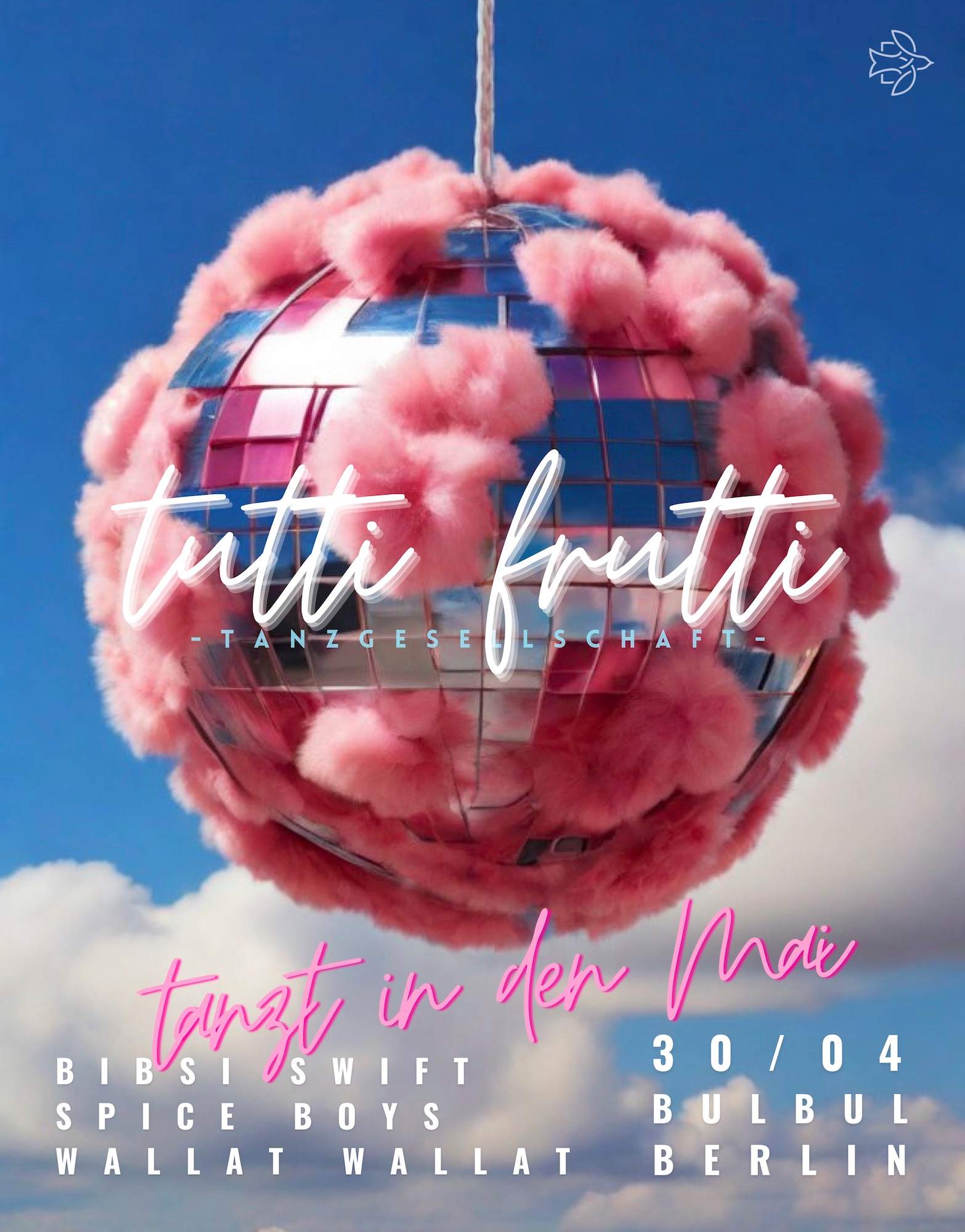 tutti frutti tanzt in den Mai: Wallat Wallat, Spice Boys, Bibsi Swift ...