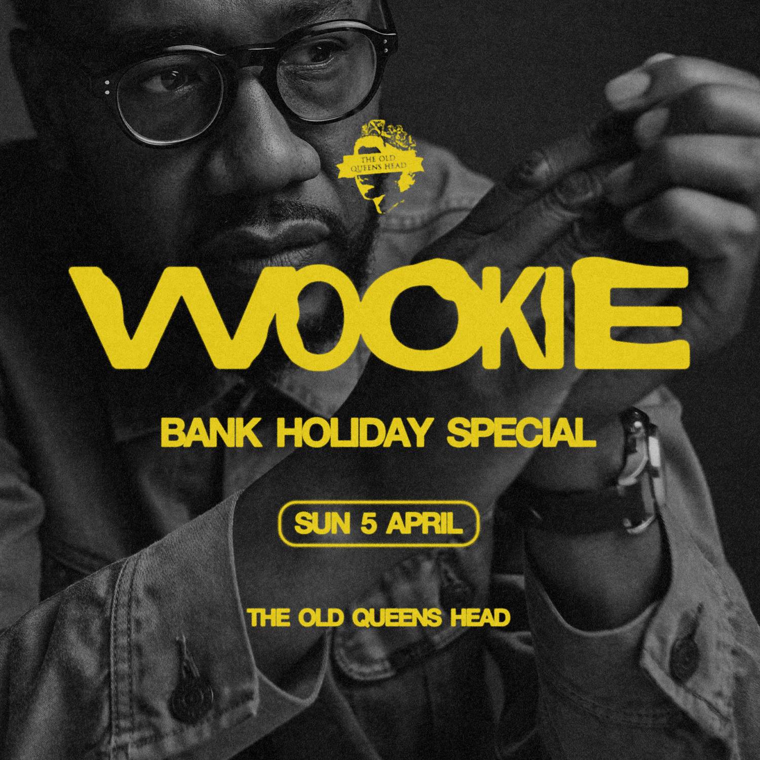 Wookie: Old School UK Garage Rave [BANK HOLIDAY SPECIAL] at The Old ...