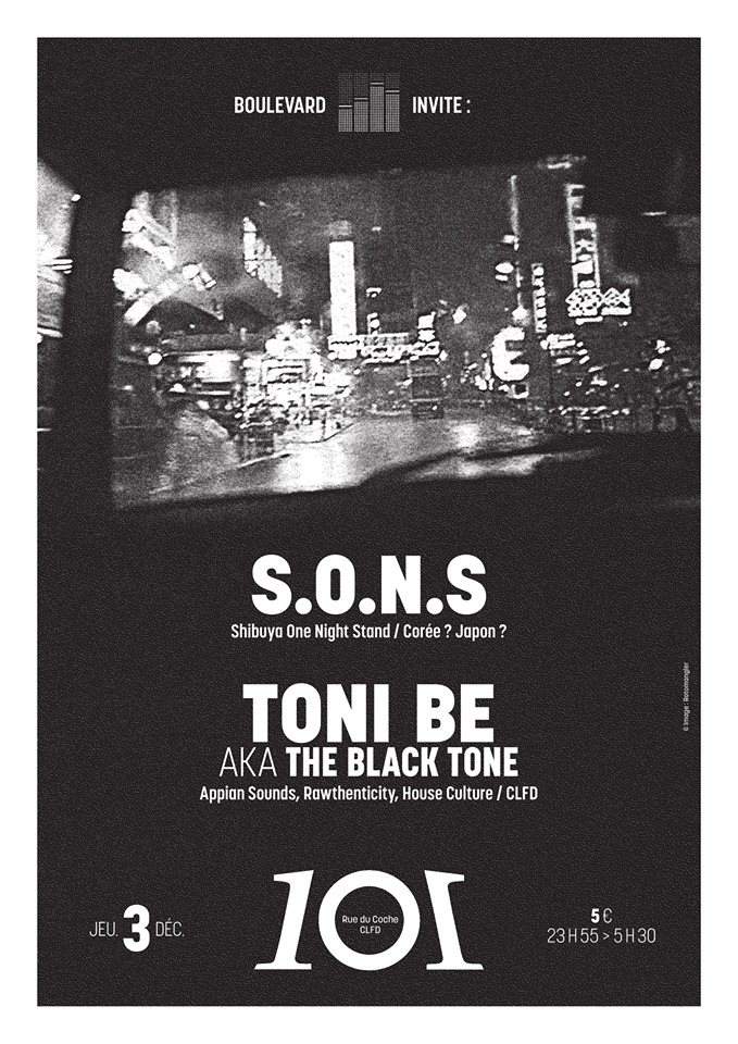 Blvd Présente: S.O.N.S - Toni B aka The Black Tone - フライヤー表