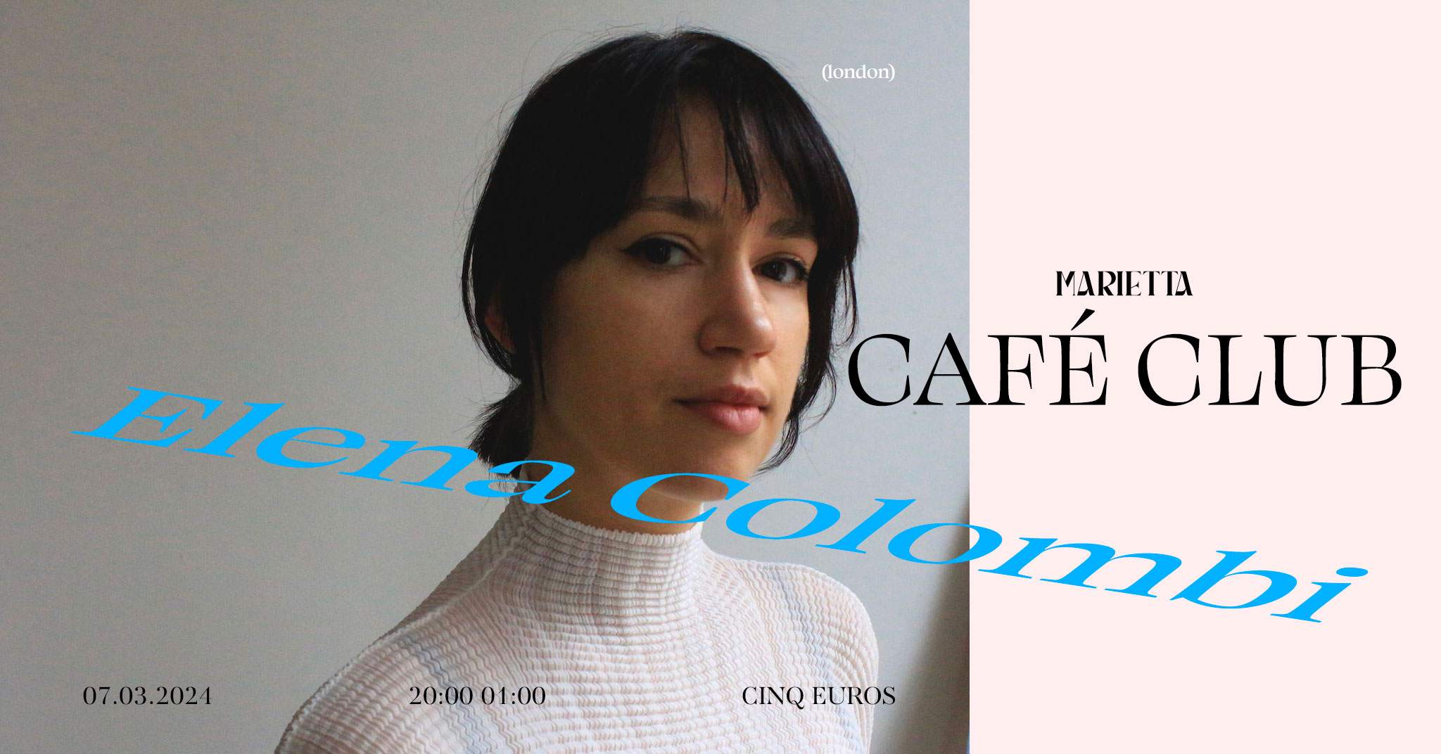 ✷ CAFÉ CLUB ✷ Elena Colombi ✷ Chez Marietta ✷ - フライヤー表