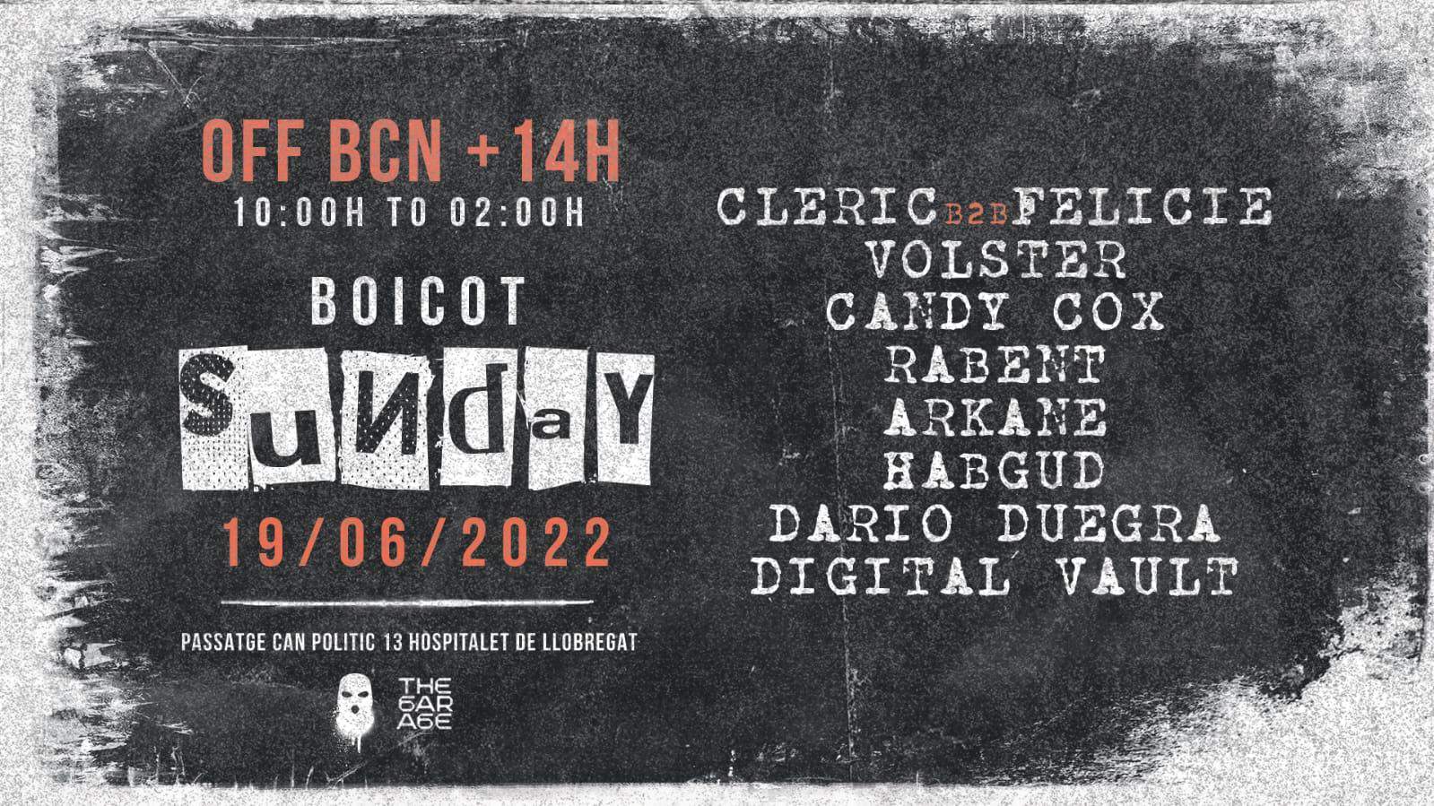 BOICOT pres. OFF BARCELONA +14H FEST. with Cleric, Felicie, Volster, Candy Cox - フライヤー表
