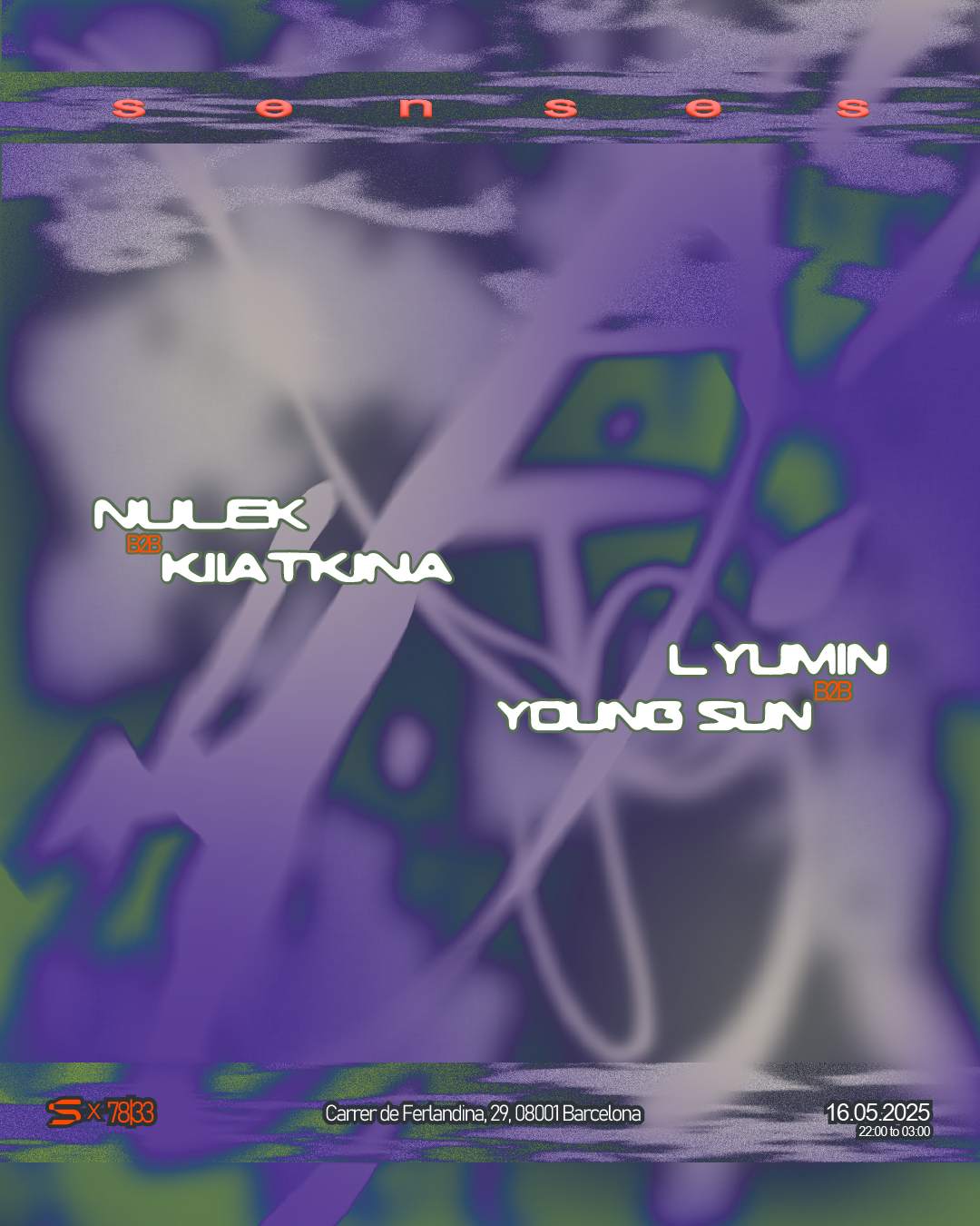 SENSES pres. Lyumin & Young Sun at 7833 Soundlab, Barcelona