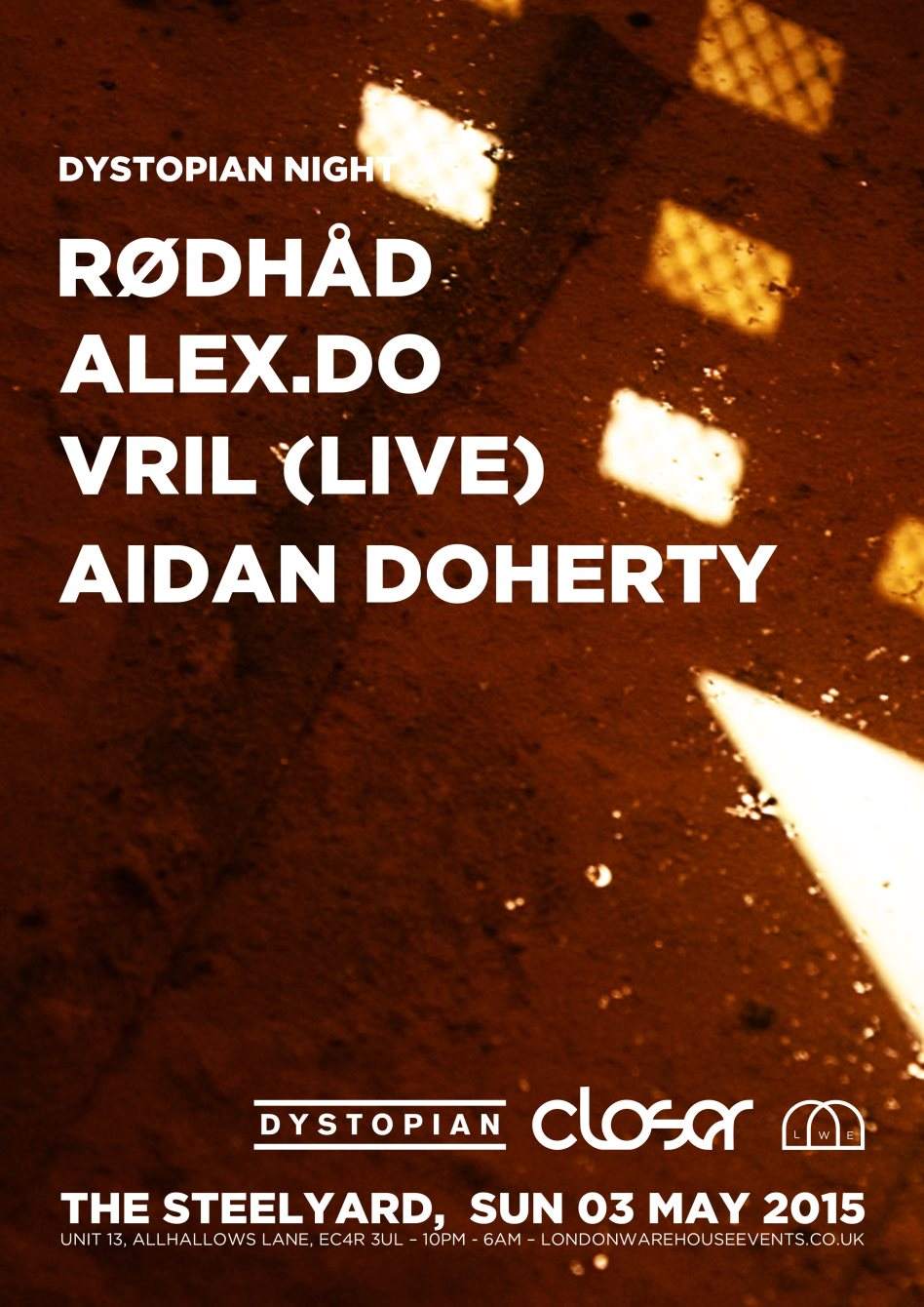 Closer presents... Dystopian Night: Rødhåd, Alex.Do, Vril (Live), Aidan Doherty - Página frontal