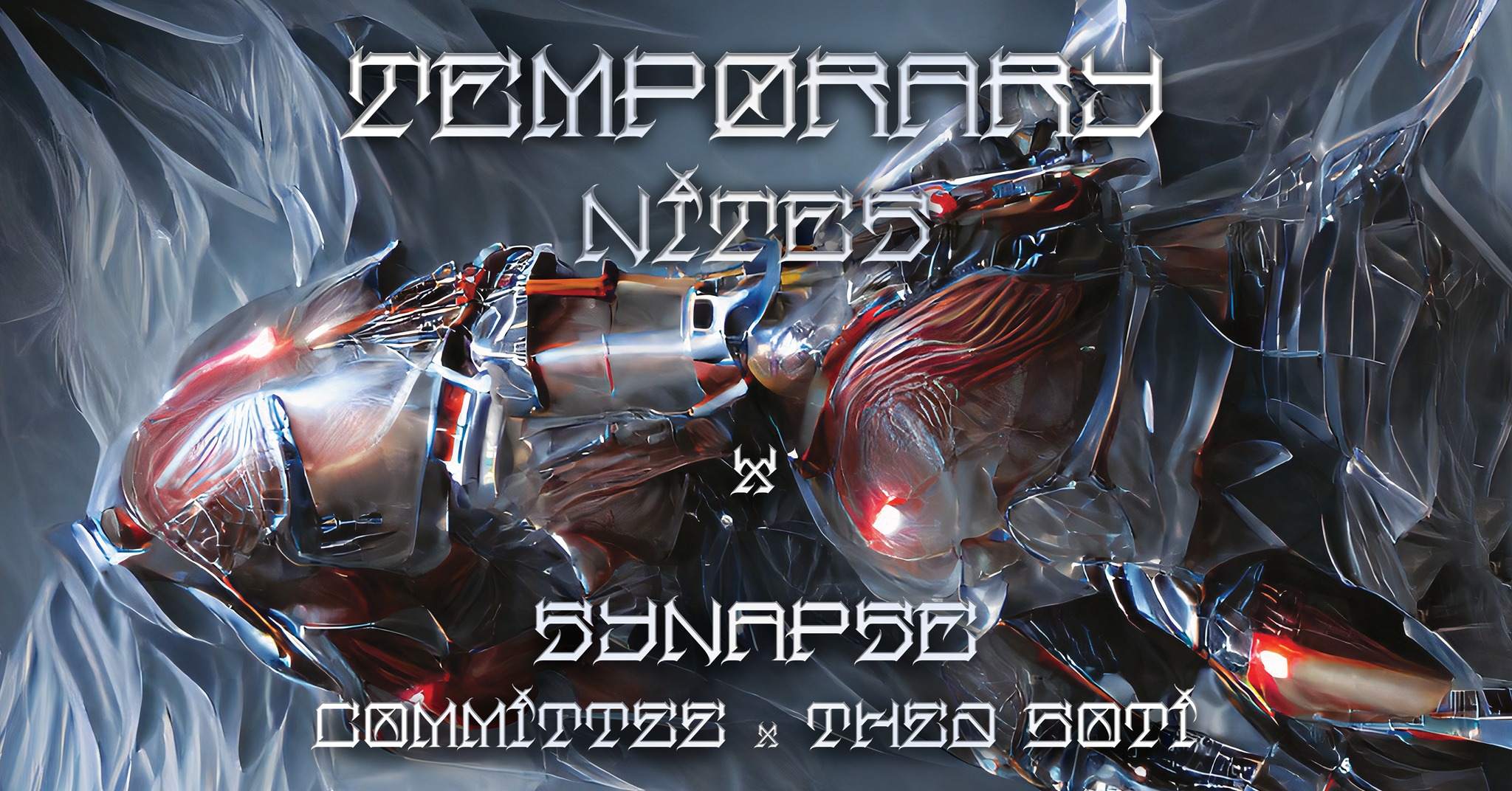 Synapse x Temporary Nites with Committee x Thea Soti (Live) - フライヤー表