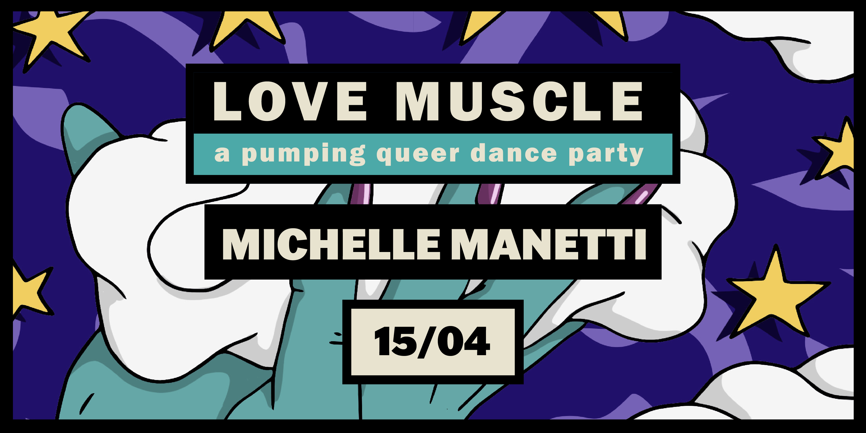 Love Muscle with Michelle Manetti - フライヤー表