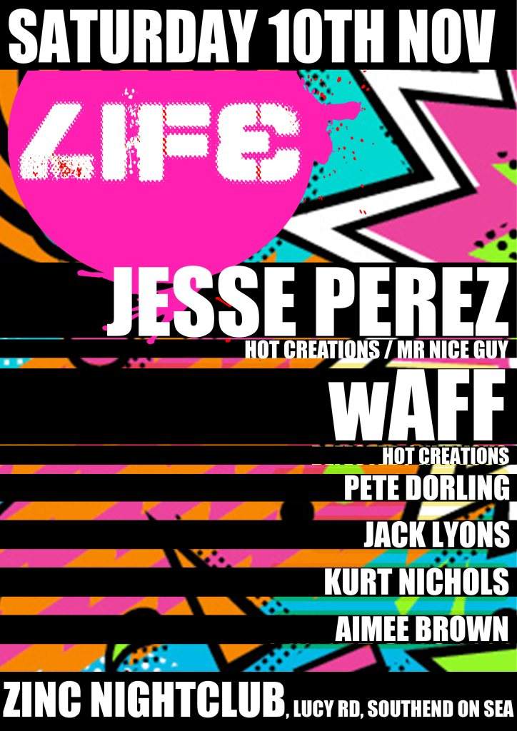 Life 'The Next Level' VI with Jesse Perez & Waff - フライヤー裏