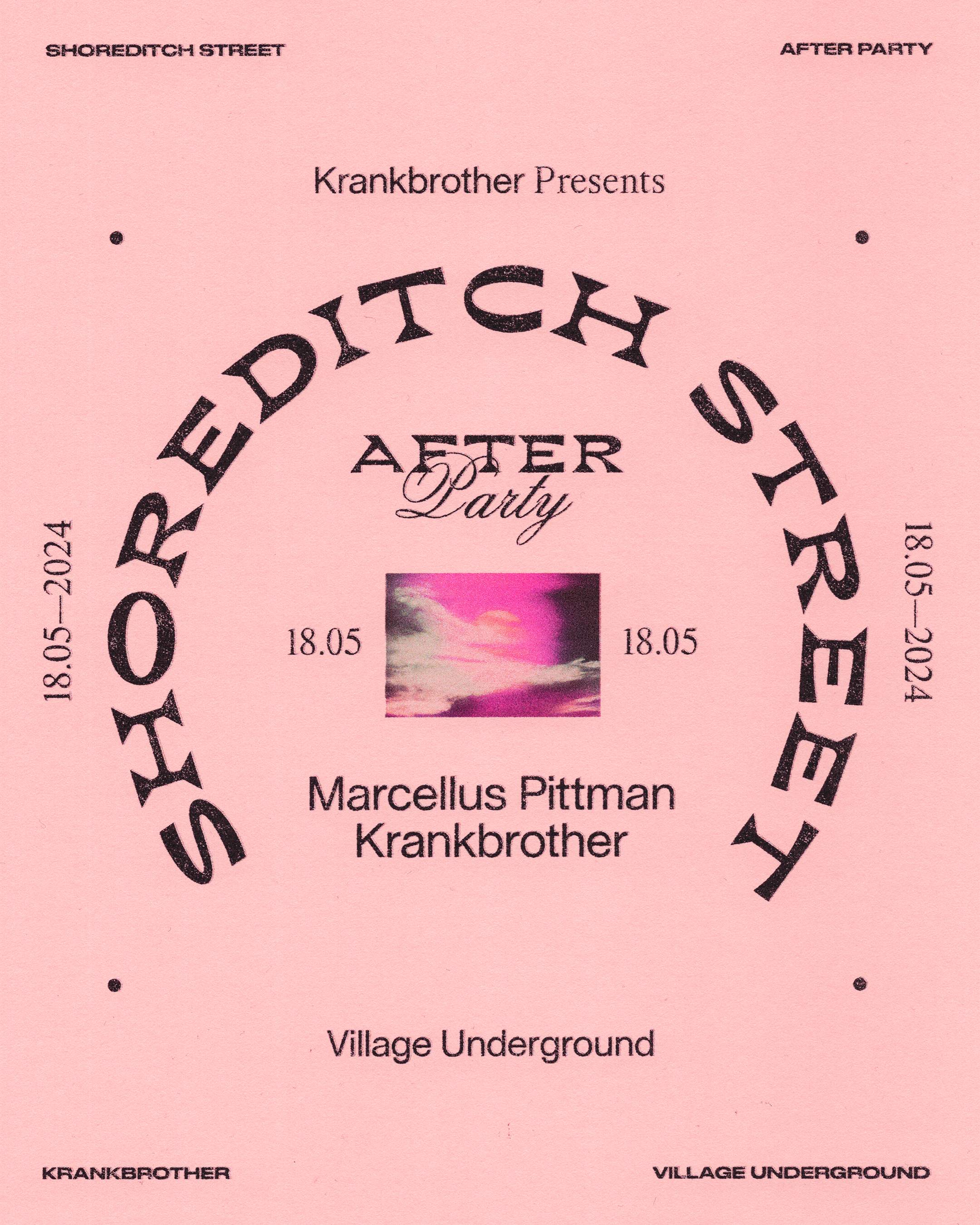 krankbrother presents Shoreditch Street After Party at Village
