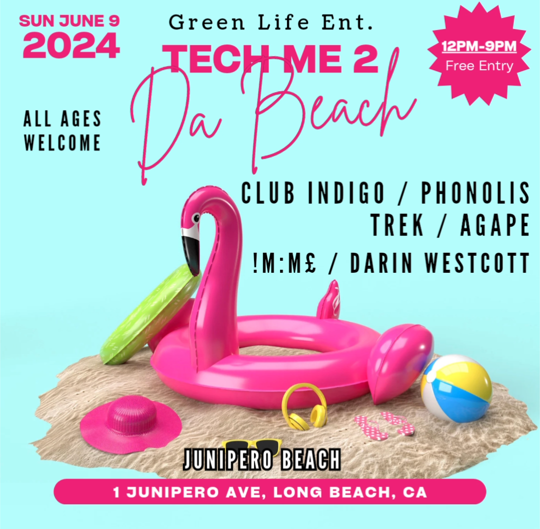 Tech Me 2 Da Beach - Summer 2024 Kick-off Event at TBA - JUNIPERO BEACH ...