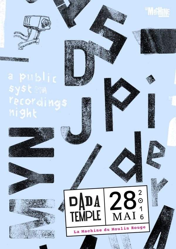 [ANNULÉ] Dada Temple: Public System Recordings with Dj Spider & Myn - フライヤー表