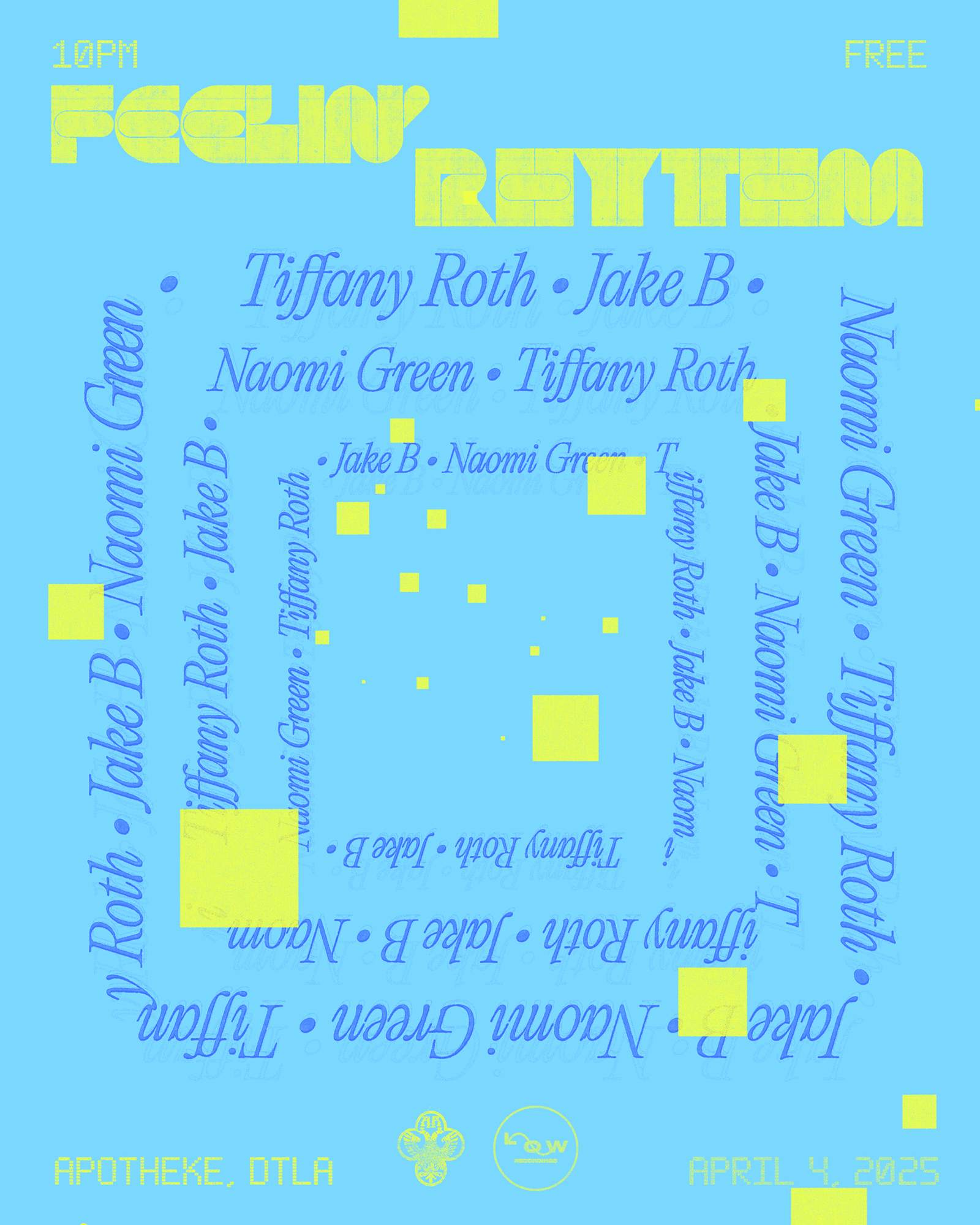 Feelin' Rhythm: Tiffany Roth, Jake B, Naomi Green at Apotheke, Los ...