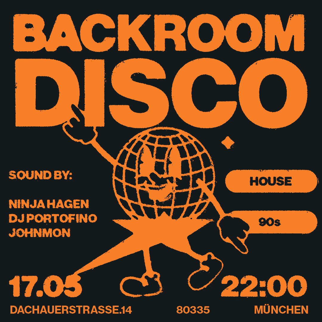 Backroom Disco w/. Ninja Hagen, Johnmon & DJ Portofino - フライヤー表