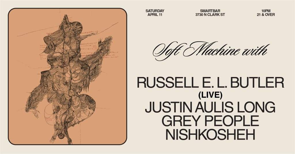 [POSTPONED] Soft Machine with Russell E. L. Butler (Live) / Justin Aulis Long / Grey People - フライヤー表