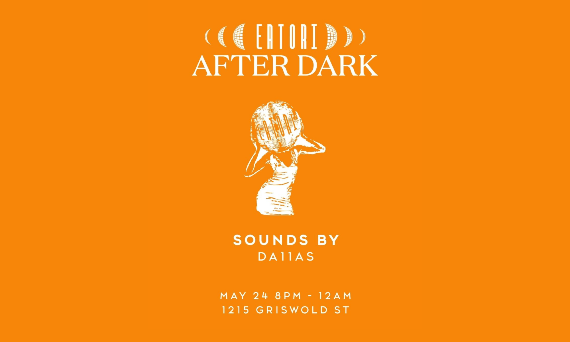 Eatorí After Dark feat. Da11as at Eatorí, Detroit