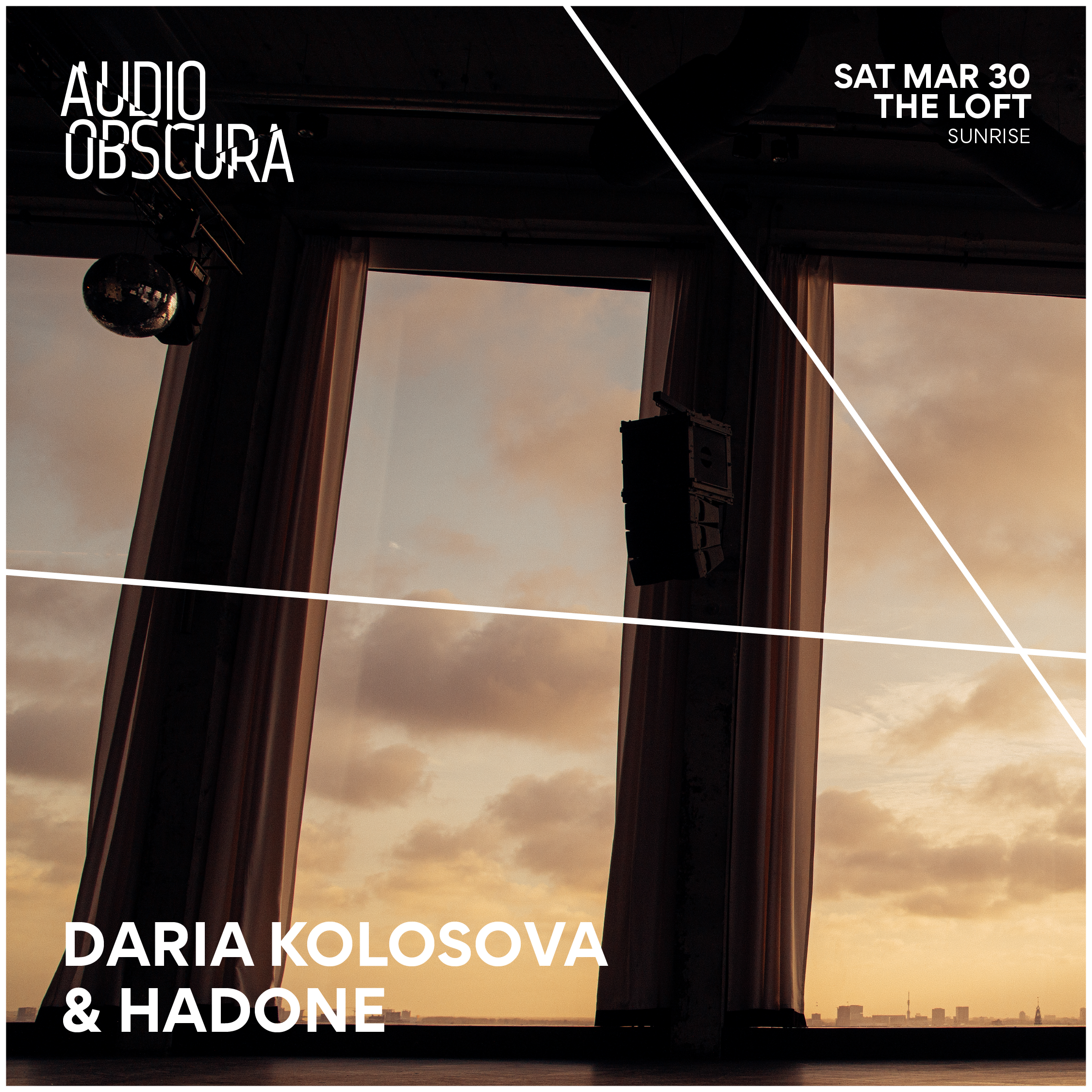 Audio Obscura at The Loft Easter Special with Daria Kolosova b2b Hadone - Página frontal