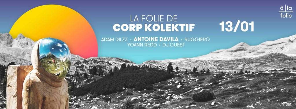 La Folie de Corp Kolektif - [ Secret Guest ] - フライヤー表