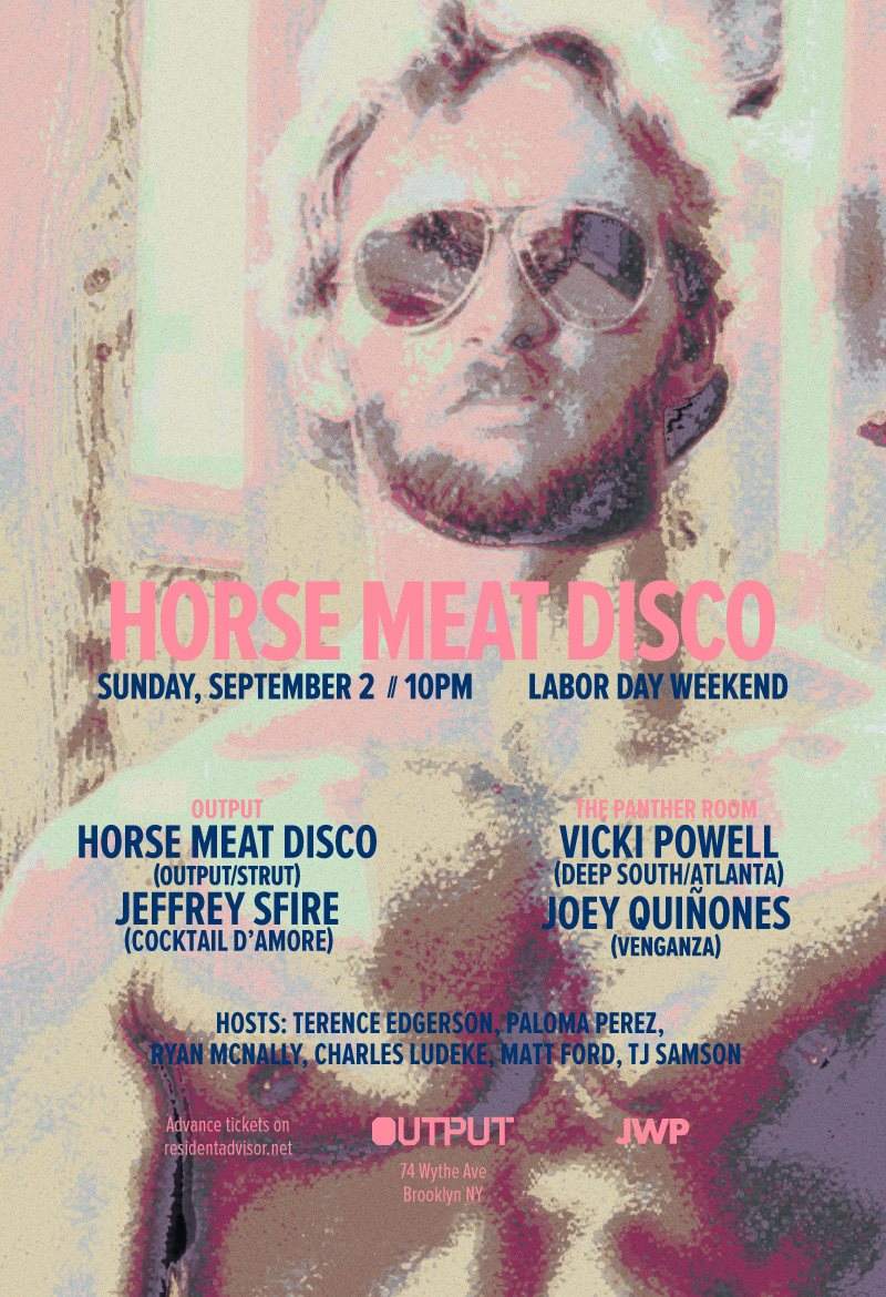 Horse Meat Disco - Labor Day Weekend at Output, New York City