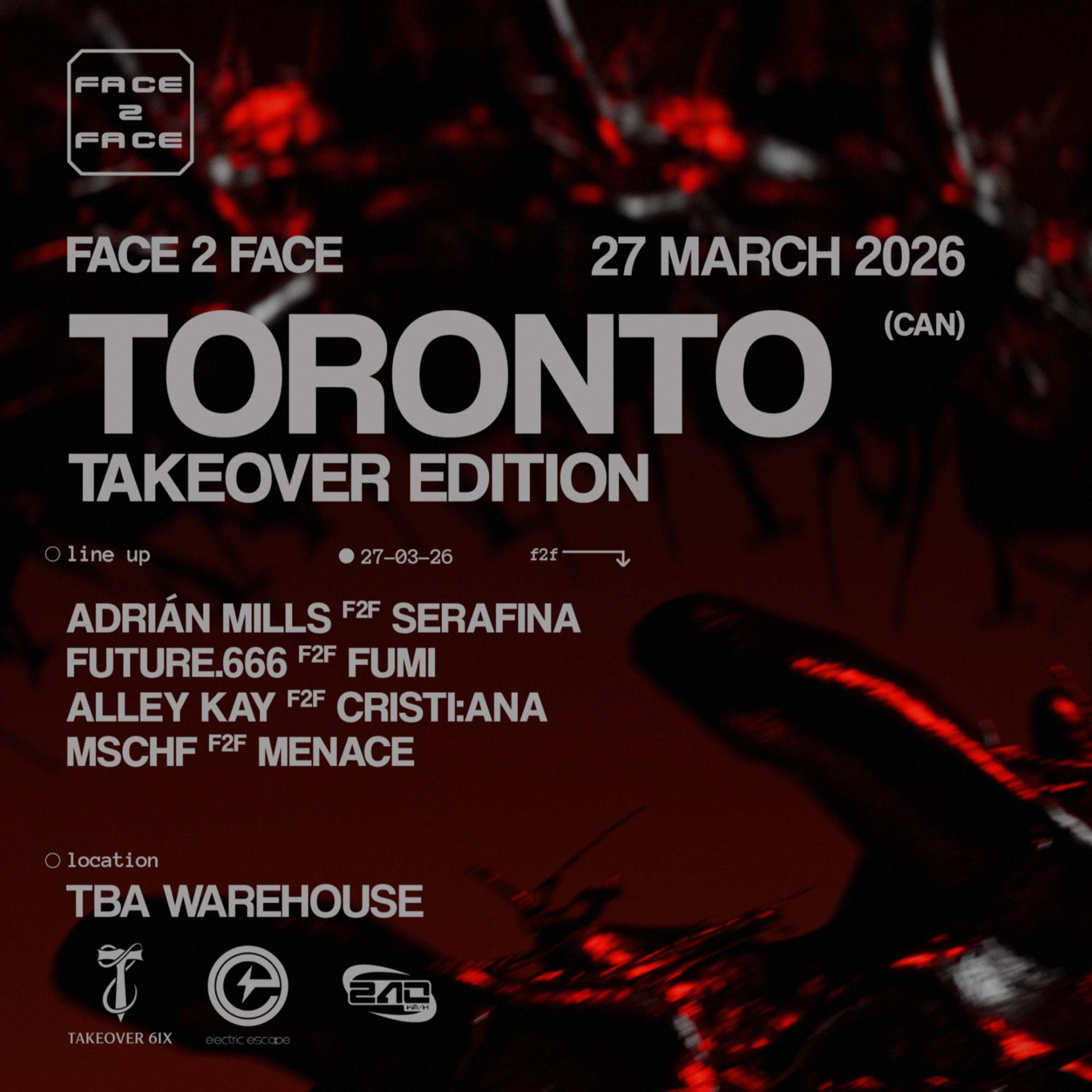 FACE 2 FACE: TORONTO at TBA - Toronto, Toronto