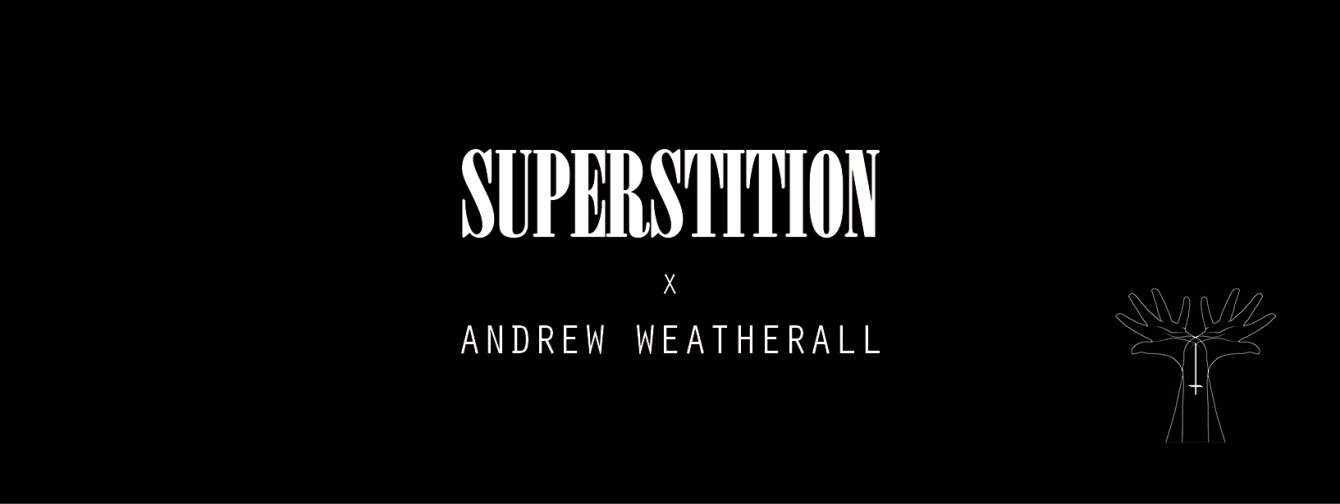 Superstition X Andrew Weatherall, Ghost Culture, Baris K, Boot & Tax - Página frontal