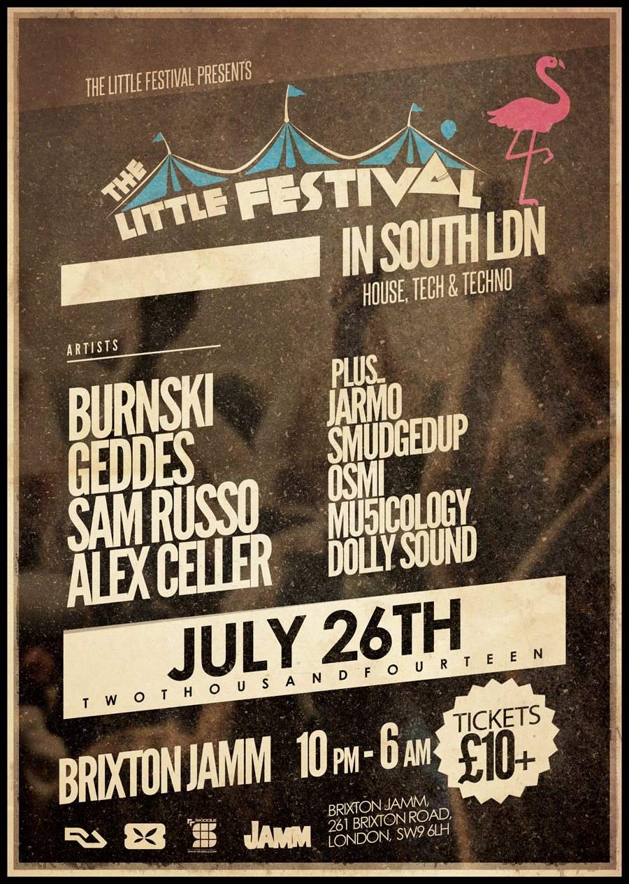 The Little Festival in South LDN, with Burnski, Geddes, Alex Celler, Sam Russo & More - フライヤー表
