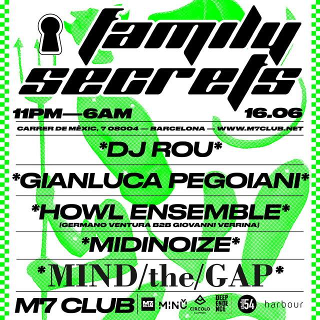 Minù / Deependence / M7Club / Studio54 / Harbour : FAMILY SECRETS at M7CLUB - フライヤー表
