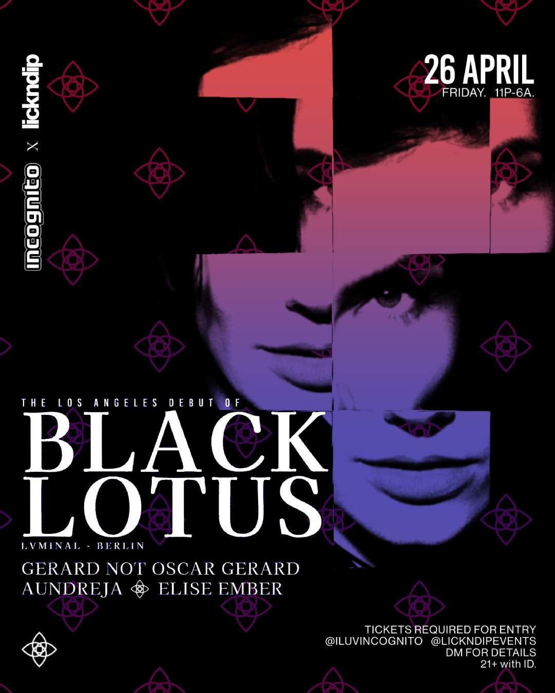 INCOGNITO x Lick N Dip present the LA debut of Black Lotus (3-Hour Set) - Página frontal