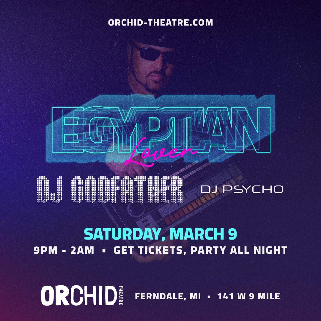 Egyptian Lover, DJ Godfather, DJ Psycho - フライヤー表
