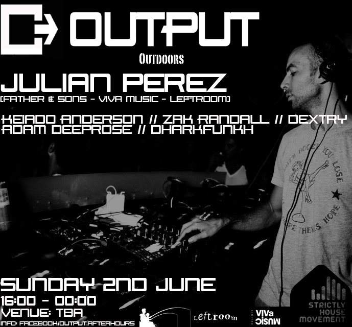 Output Outdoors with Julian Perez - フライヤー表