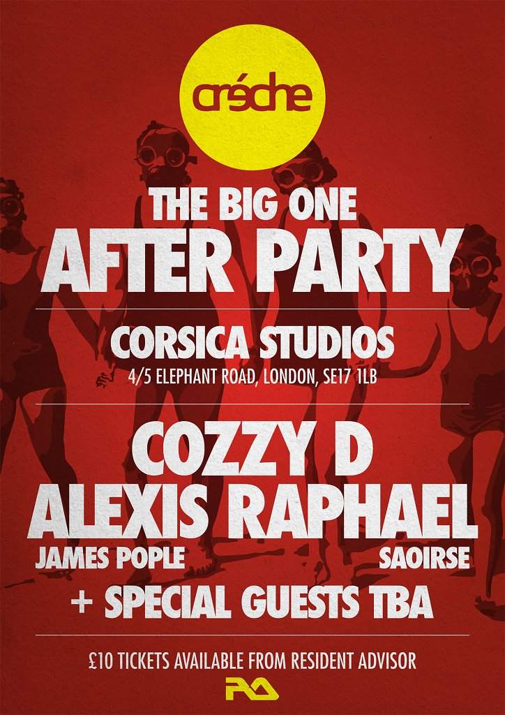 Creche 'The Big One' Afterparty - フライヤー表