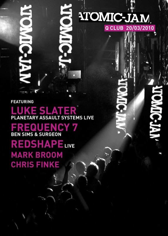 Atomic Jam with Luke Slater Planetary Assault Systems Live, Frequency 7, Redshape & Loads More - Página frontal