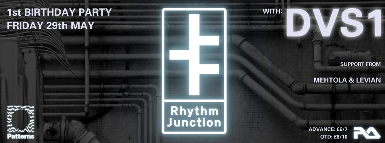 Rhythm Junction's 1st Birthday with Dvs1 - フライヤー表