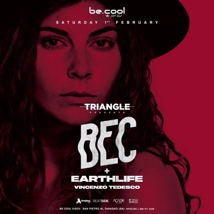 Triangle Party with Bec, EarthLife, Vincenzo Tedesco - フライヤー表