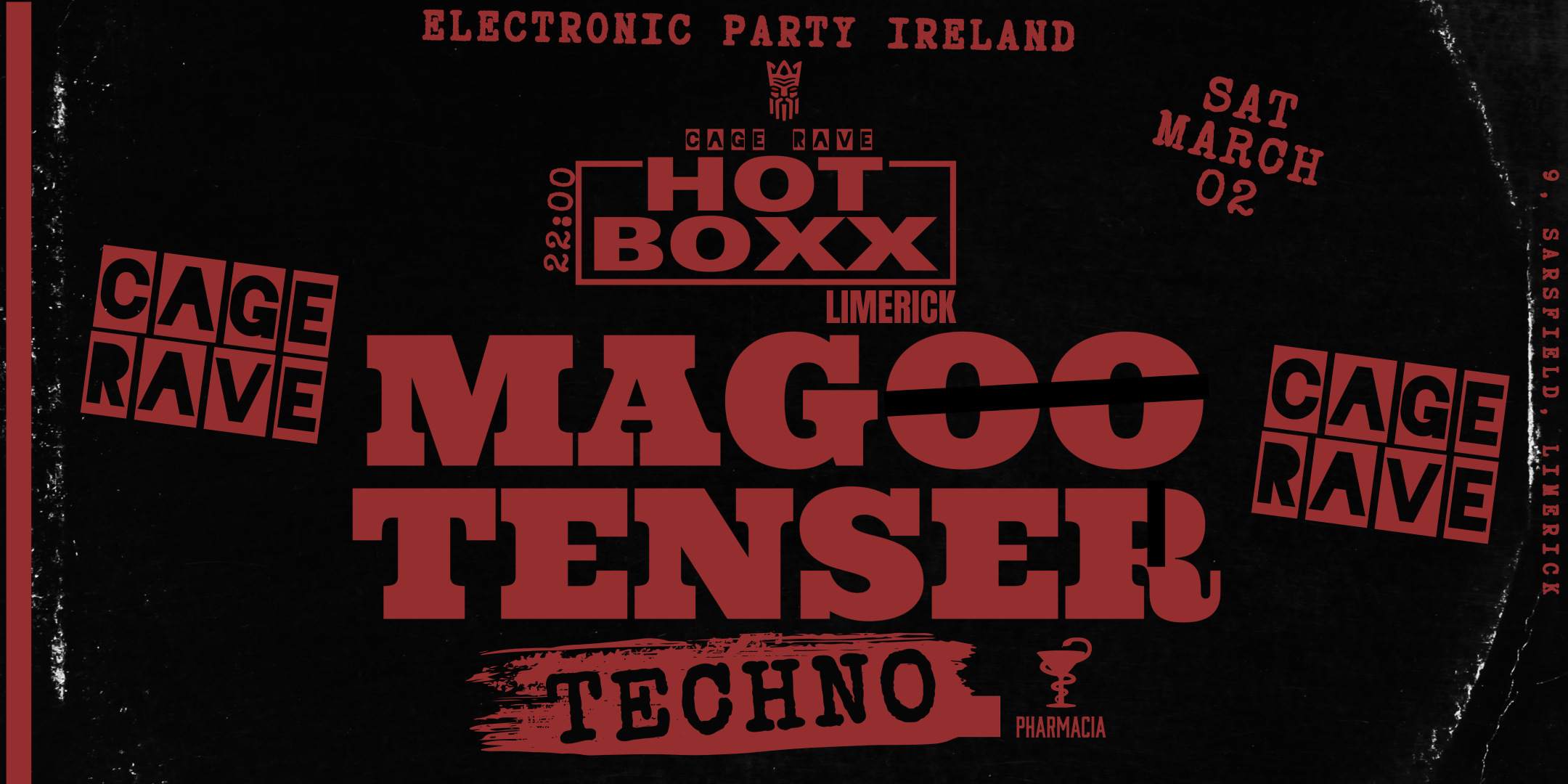 HOTBOXX TECHNO Cage Rave Limerick - フライヤー表