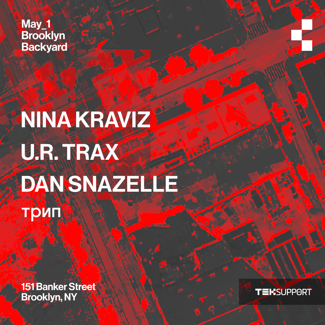 Teksupport: Nina Kraviz at BK Backyard, New York City
