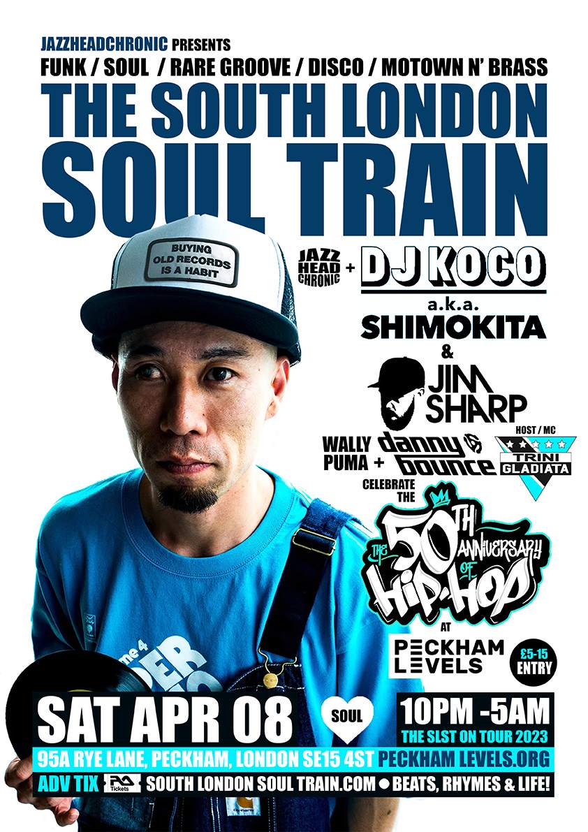 The South London Soul Train 50 Years Of Hip Hop Special with DJ