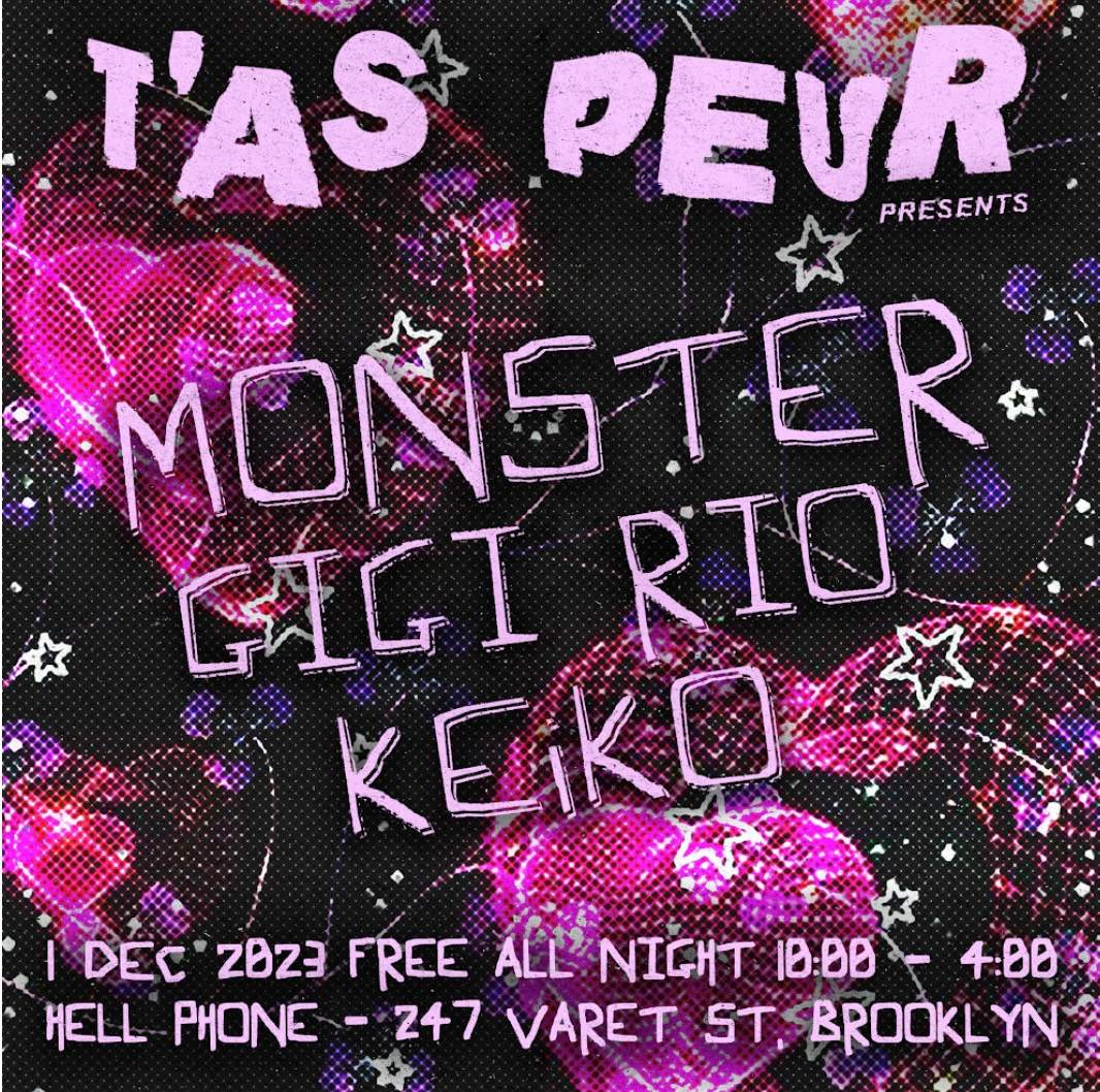 T'as Peur with Monster, Gigi Rio & KEiKO - フライヤー表