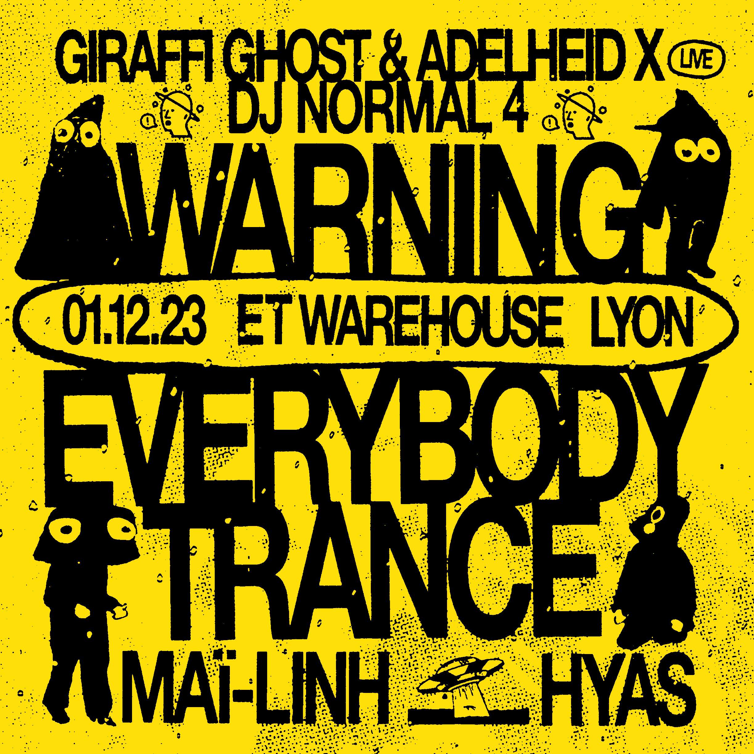 Everybody Trance x Warning - フライヤー表