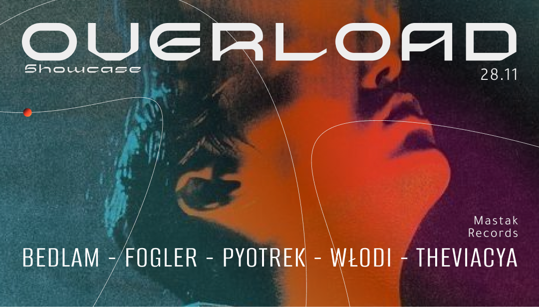 OVERLOAD Showcase at Mastak, Warsaw