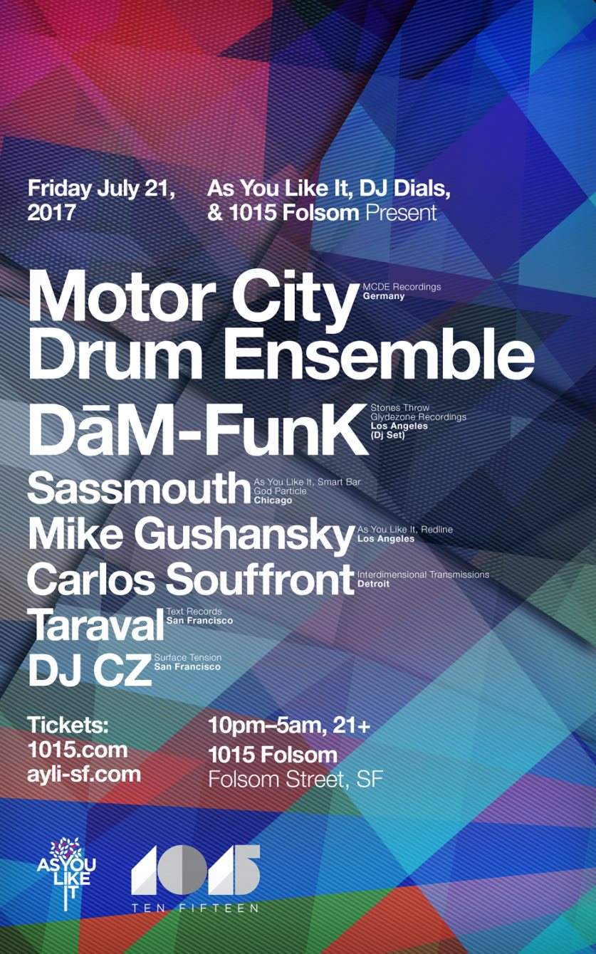 Ayli, DJ Dials and 1015 present Motor City Drum Ensemble & Dam Funk - フライヤー表