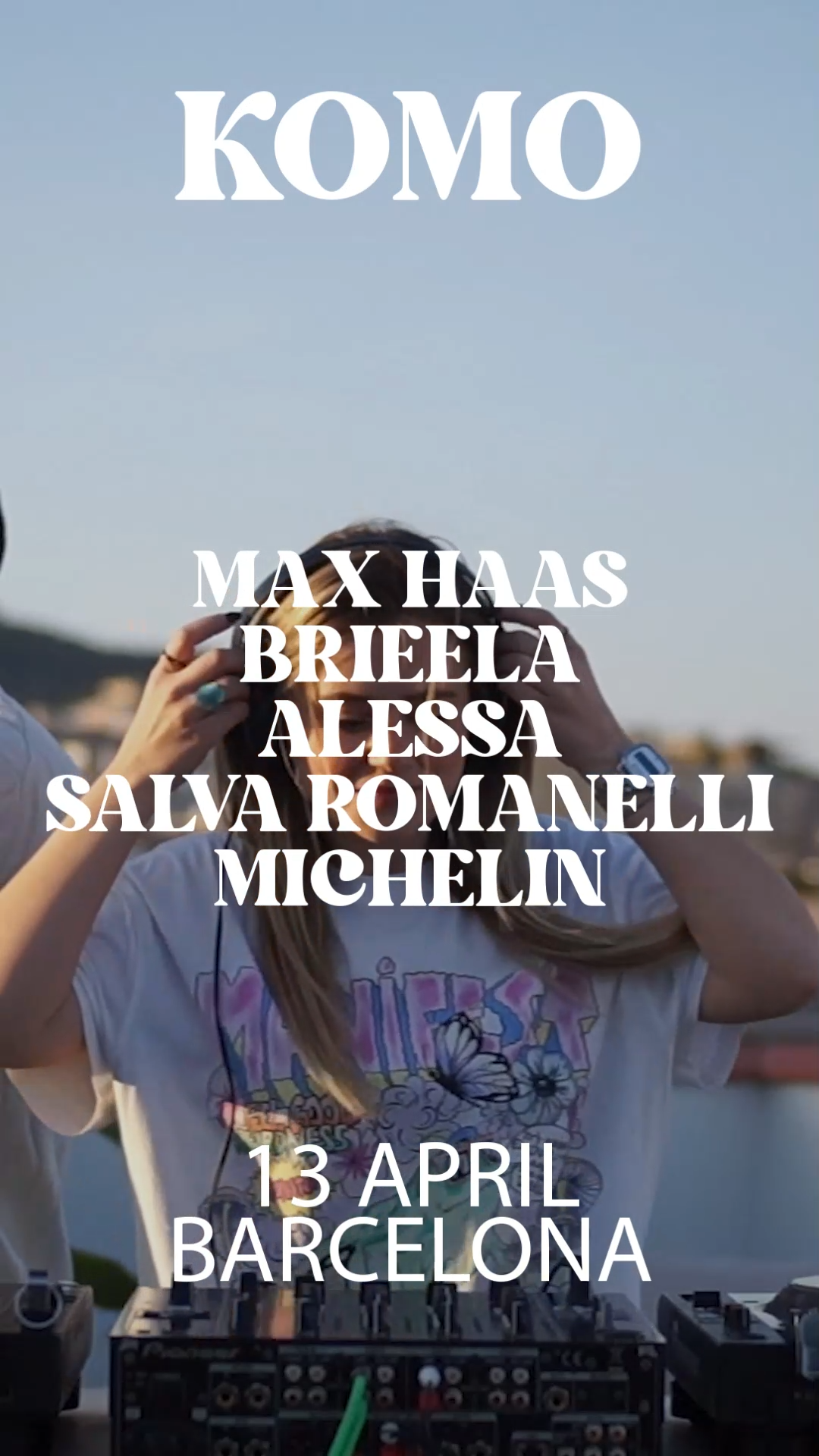 [CANCELLED] KOMO with Max Haas, Brieela, Alessa, Salva Romanelli, Michelin - フライヤー表