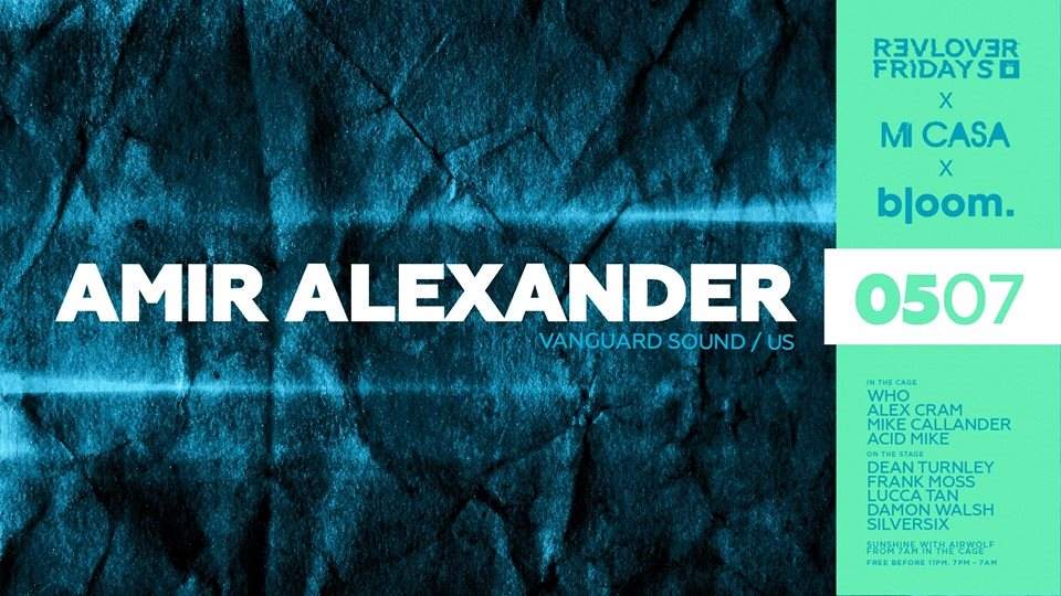 Revolver Fridays pres. Amir Alexander (Vanguard Sound / US) - フライヤー表