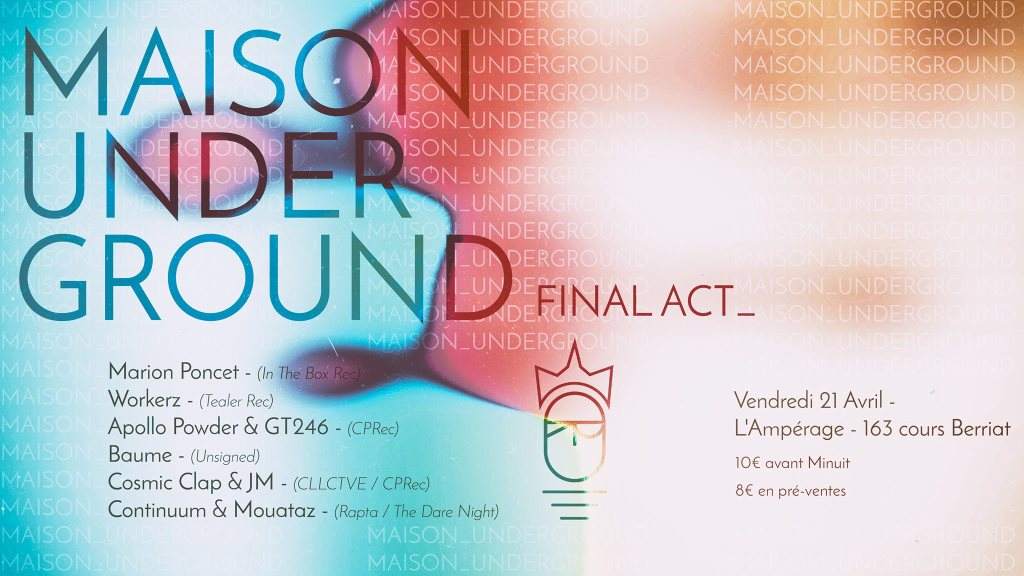 Maison Underground with Marion Poncet - フライヤー表