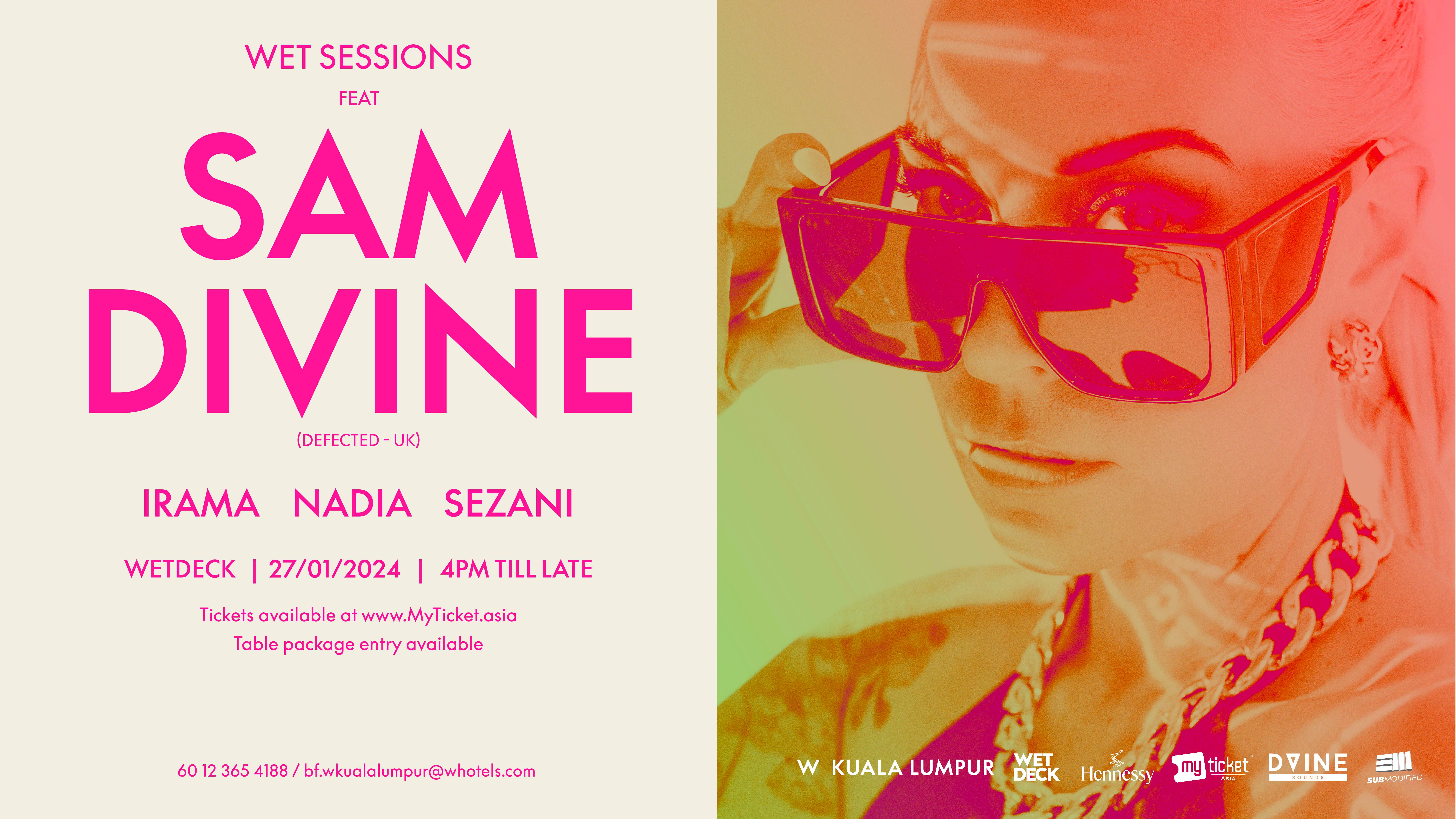 WET Sessions feat Sam Divine at Wet Deck at W Hotel, Kuala Lumpur