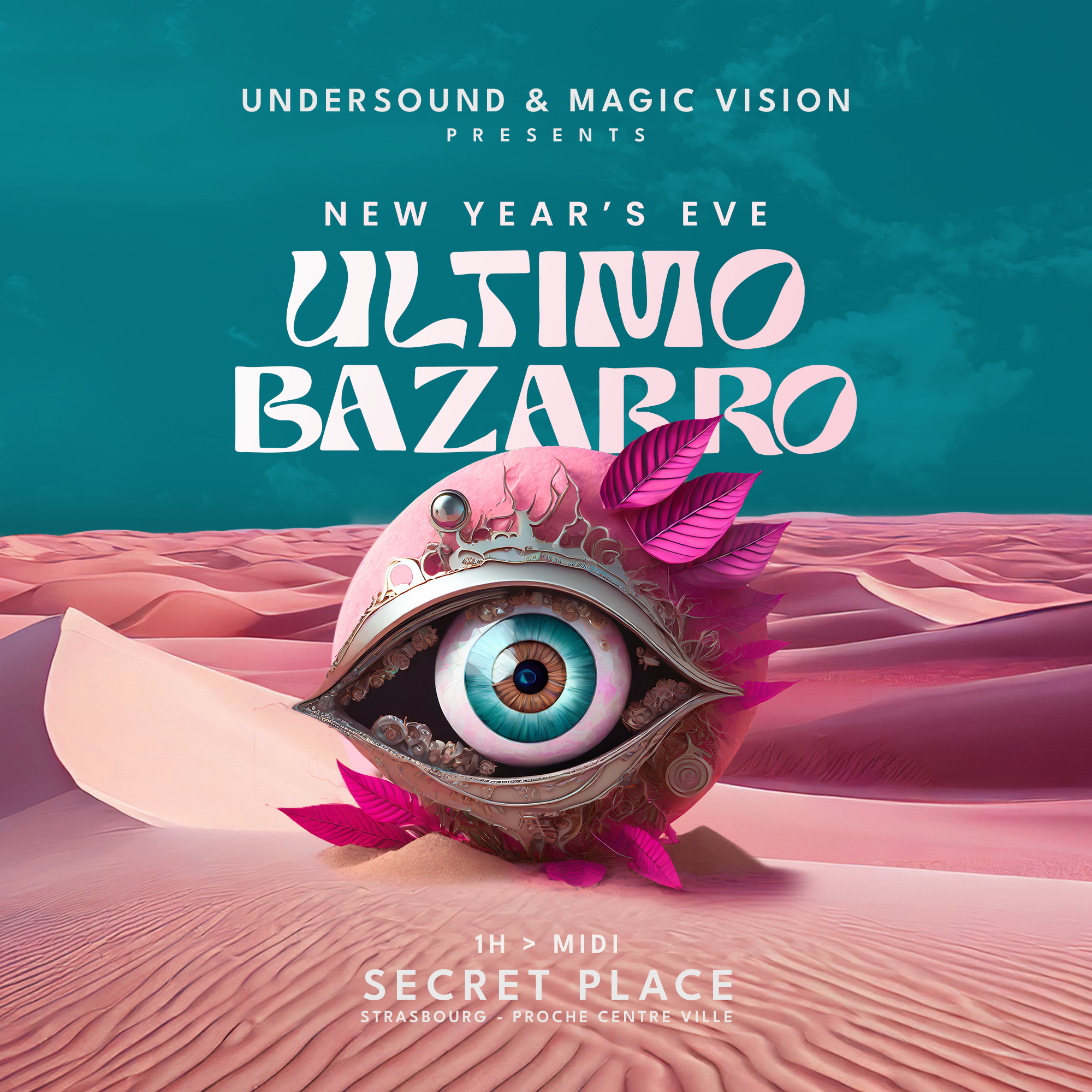 NEW YEAR'S EVE / UNDERSOUND & MAGIC VISION - ULTIMO BAZARRO - フライヤー裏