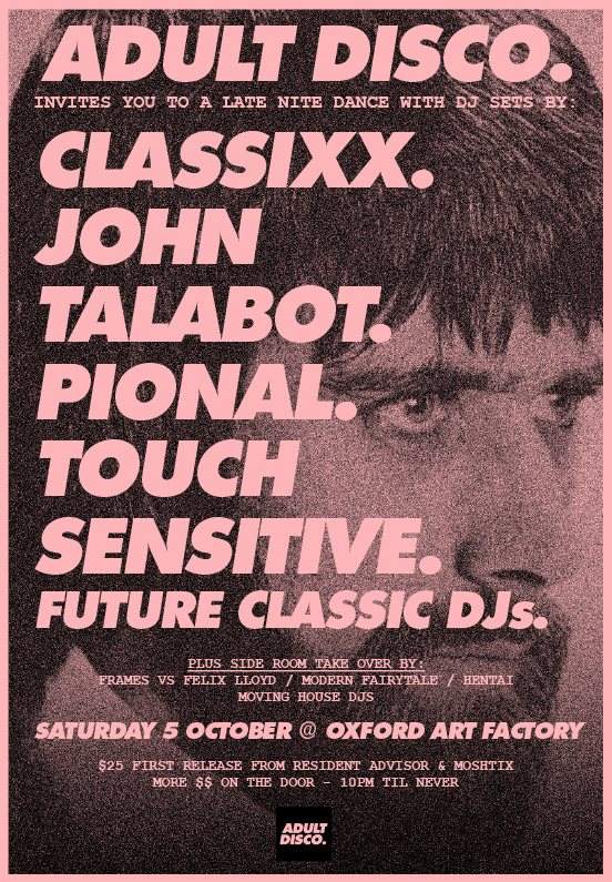 Adult Disco presents Classixx, John Talabot, Pional, Touch Sensitive, Future Classic DJs - Página frontal