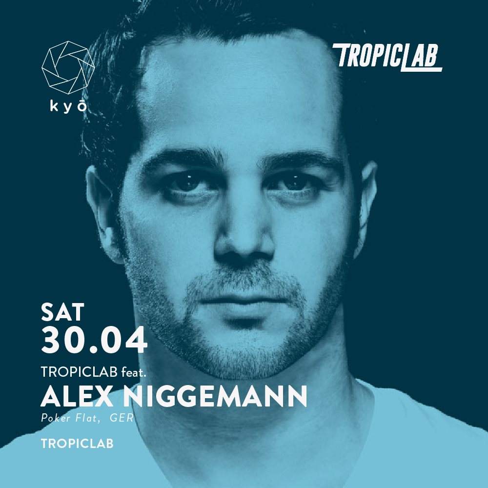 Tropiclab feat. Alex Niggemann // Tropiclab - Flyer front