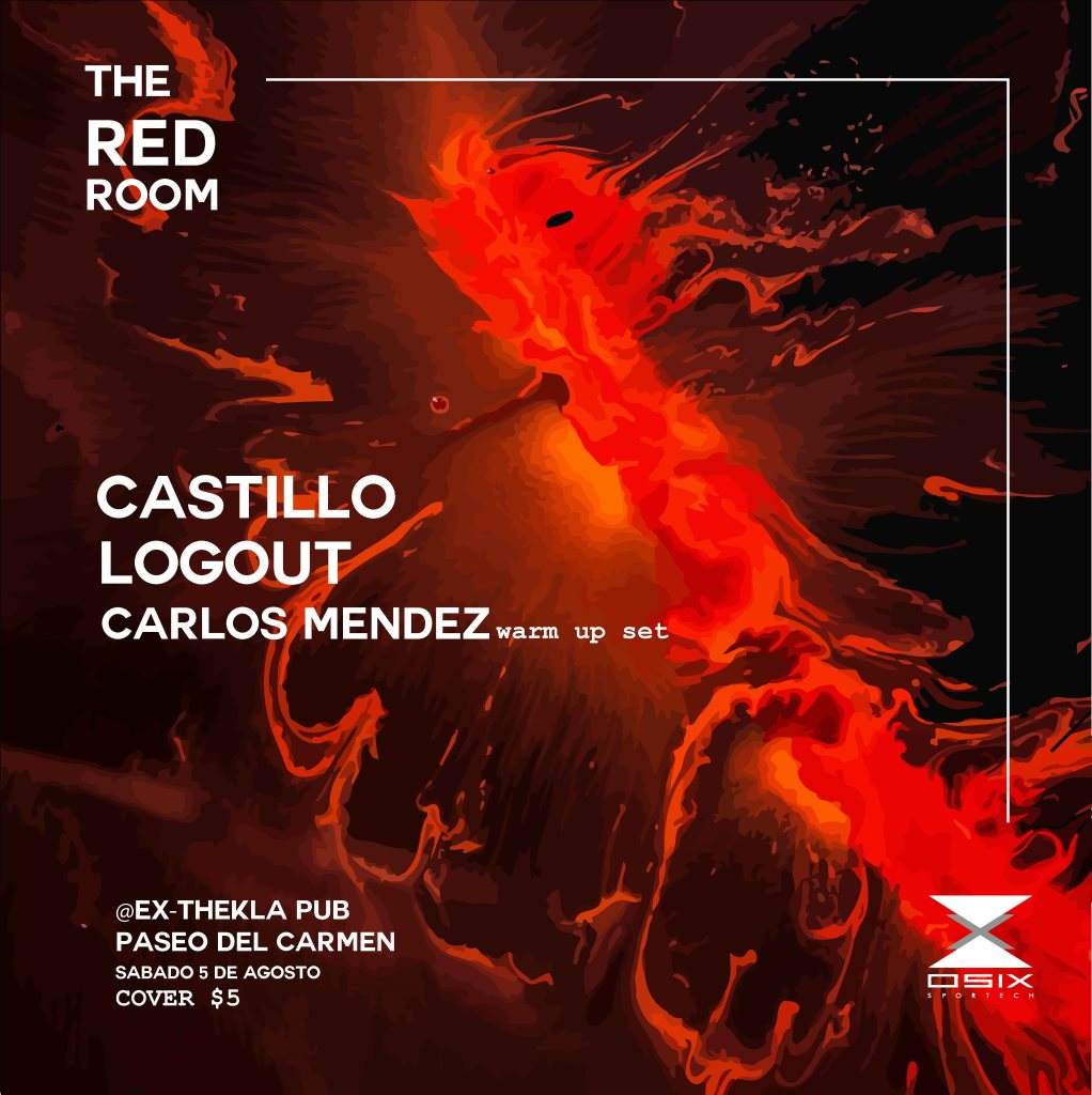 The Red Room / 13 w Castillo, Logout - フライヤー表