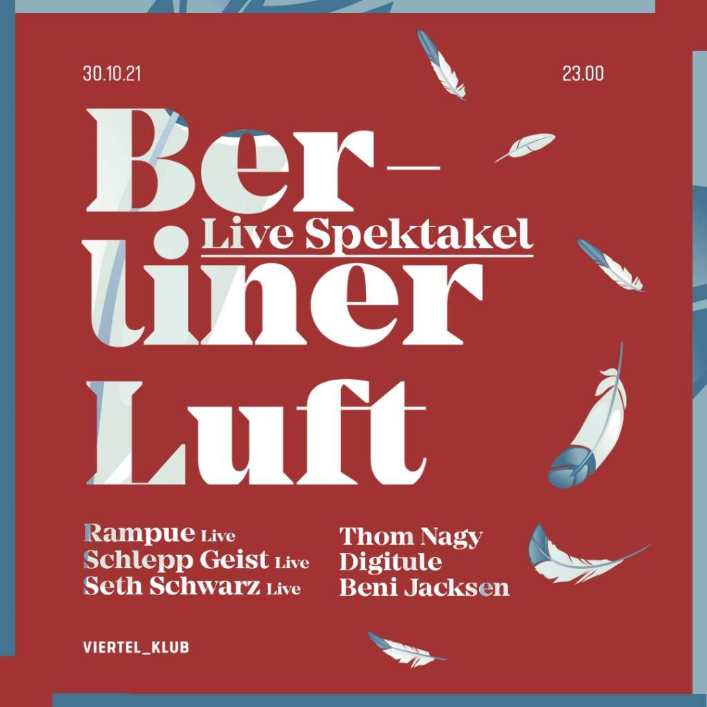 Berliner Luft - Live Spektakel - フライヤー表