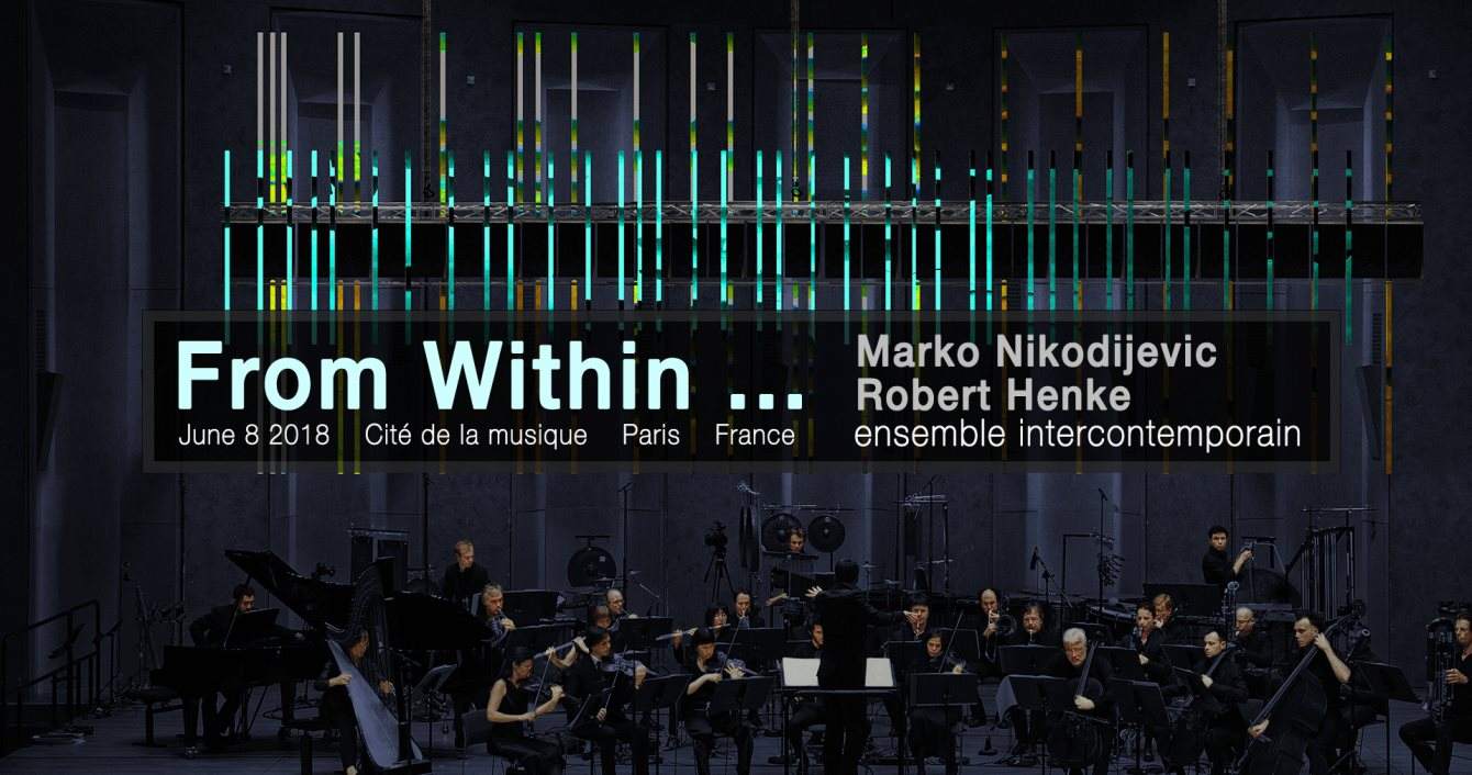 From Within... World Premiere: Marko Nikodijevic / Robert Henke - Página frontal